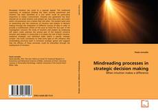 Couverture de Mindreading processes in strategic decision making