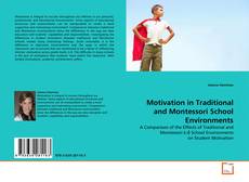 Couverture de Motivation in Traditional and Montessori School Environments
