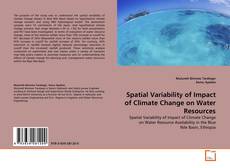 Buchcover von Spatial Variability of Impact of Climate Change on Water Resources