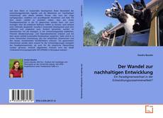 Couverture de Der Wandel zur nachhaltigen Entwicklung