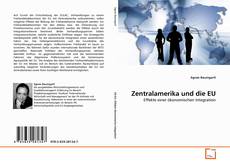 Bookcover of Zentralamerika und die EU