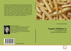 Couverture de Trypsin Inhibitor In
