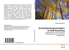 Copertina di Kundenbindungsstrategien im B2B-Marketing