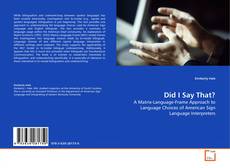 Borítókép a  Did I Say That? - hoz