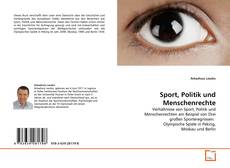 Couverture de Sport, Politik und Menschenrechte