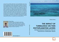 Couverture de THE IMPACT OF TURBULENCE ON THIN PHYTOPLANKTON LAYERS