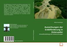Auswirkungen der Erdölförderung in Ostecuador的封面