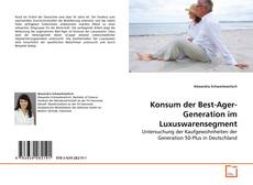 Portada del libro de Konsum der Best-Ager-Generation im Luxuswarensegment