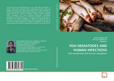 Borítókép a  FISH NEMATODES AND HUMAN INFECTIONS - hoz