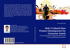 Copertina di Web 2.0 Based New Product Development for Consumer Goods