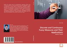 Capa do livro de Discrete and Continuous Fuzzy Measures and Their Applications 