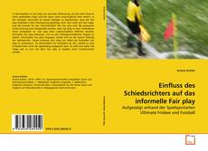 Einfluss des Schiedsrichters auf das informelle Fair play的封面