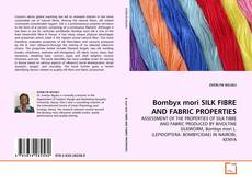 Обложка Bombyx mori SILK FIBRE AND FABRIC  PROPERTIES