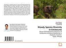 Couverture de Woody Species Diversity in Enclosures