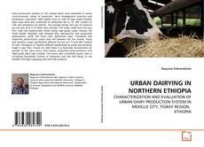 Couverture de URBAN DAIRYING IN NORTHERN ETHIOPIA