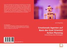 Borítókép a  Emotionale Agenten auf Basis des Goal Oriented Action Planning - hoz