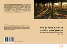 Borítókép a  Role of Micro-Credit in  eradication of poverty - hoz