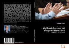 Copertina di Wahlbeeinflussung bei Bürgermeisterwahlen