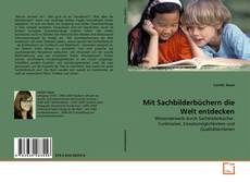 Couverture de Mit Sachbilderbüchern die Welt entdecken