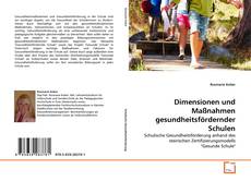 Dimensionen und Maßnahmen gesundheitsfördernder Schulen的封面
