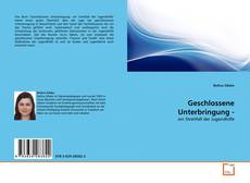 Bookcover of Geschlossene Unterbringung -