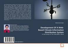 Copertina di Development Of A Web-Based Climate Information Distribution System