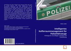 Buchcover von Intelligentes Kofferraummanagement für Polizeifahrzeuge
