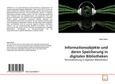 Copertina di Informationsobjekte und deren Speicherung in digitalen Bibliotheken