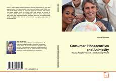 Couverture de Consumer Ethnocentrism and Animosity