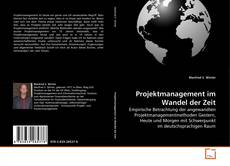 Couverture de Projektmanagement im Wandel der Zeit