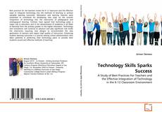 Copertina di Technology Skills Sparks Success