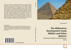 Buchcover von The Millennium Development Goals (MDGs) and Policy Reform:
