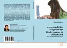 Copertina di Internetauftritte ausgewählter Kindermuseen in Deutschland