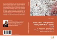Couverture de Public Land Management Policy for Urban Vacant Land