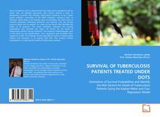 Capa do livro de SURVIVAL OF TUBERCULOSIS PATIENTS TREATED UNDER DOTS 