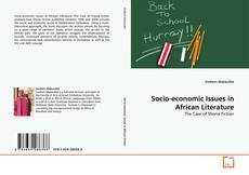 Borítókép a  Socio-economic Issues in African Literature - hoz