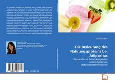 Couverture de Die Bedeutung des Nahrungsproteins bei Adipositas