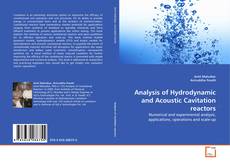 Bookcover of Analysis of Hydrodynamic and Acoustic Cavitation reactors