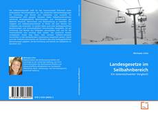 Borítókép a  Landesgesetze im Seilbahnbereich - hoz