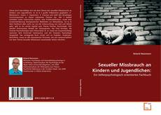 Couverture de Sexueller Missbrauch an Kindern und Jugendlichen:
