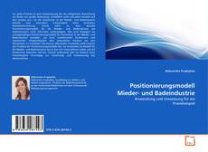 Borítókép a  Positionierungsmodell Mieder- und Badeindustrie - hoz