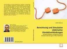 Couverture de Berechnung und Simulation elektrischer Kontaktverbindungen