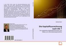 Buchcover von Die Kapitalflussrechnung nach IAS 7
