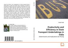 Buchcover von Productivity and Efficiency in State Transport Undertakings in India