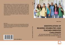 Couverture de IDENTIFICATION OF READING DISABILITIES AND TEACHER-ORIENTED CHALLENGES
