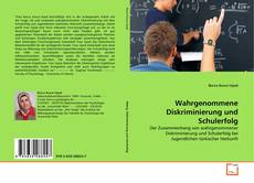Couverture de Wahrgenommene Diskriminierung und Schulerfolg