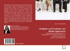 Couverture de Aufgabe und Funktion von Media Agenturen