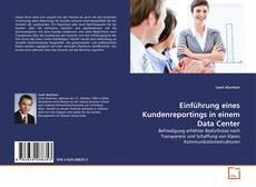 Copertina di Einführung eines Kundenreportings in einem Data Center