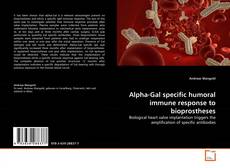 Couverture de Alpha-Gal specific humoral immune response to bioprostheses