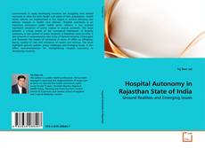 Couverture de Hospital Autonomy in Rajasthan State of India